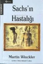 Saks İn Hastalığı