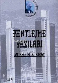 Kentleşme Yazıları