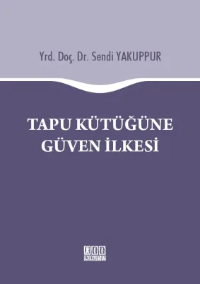 Tapu Kütüğüne Güven İlkesi