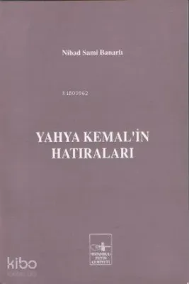 Yahya Kemal'in Hatıraları