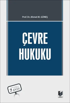 Çevre Hukuku Ahmet Mithat Güneş