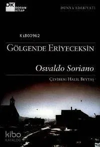 Gölgende Eriyeceksin