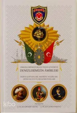 Denizlerimizin Amirleri