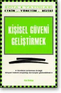 Kişisel Güveni Geliştirmek