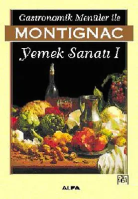 Gastronomik Menüler İle Yemek Sanatı 1