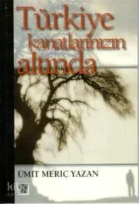 Türkiye Kanatlarınızın Altında