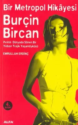 Bir Metropol Hikâyesi Burçin Bircan
