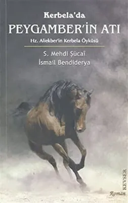 Kerbelada Peygamberin Atı