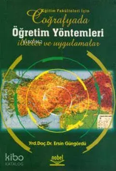 Fakülteler İçin Coğrafyada Öğretim Yöntemleri