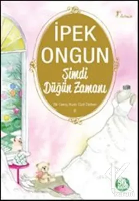 Şimdi Düğün Zamanı İpek Ongun