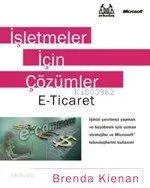 İşletmeler İçin Çözümler: E-ticaret
