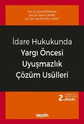 Yargı Öncesi Uyuşmazlık Çözüm Usulleri