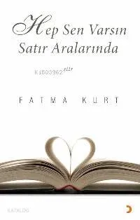 Hep Sen Varsın Satır Aralarında