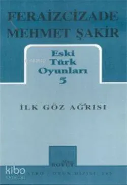 Eski Türk Oyunları 5