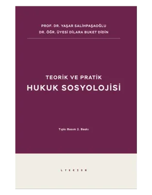 Teorik ve Pratik Hukuk Sosyolojisi 3.BASKI