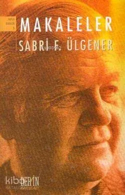 Makaleler Sabri F. Ülgener