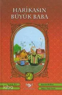 Harikasın Büyük Baba