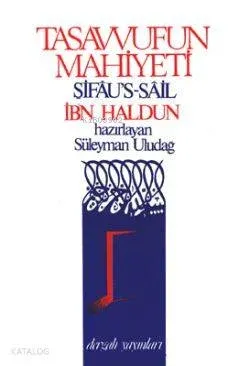 Tasavvufun Mahiyeti
