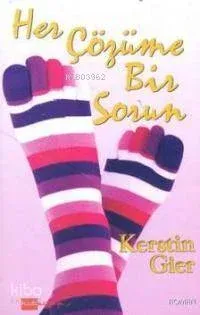 Her Çözüme Bir Sorun