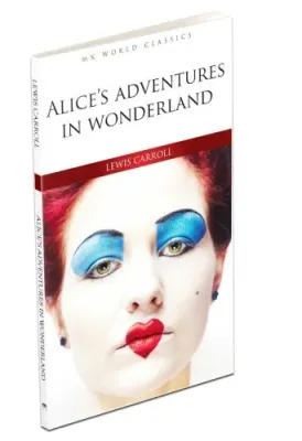 Alice's Adventures In Wonderland - İngilizce Roman
