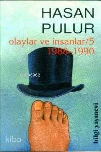 Olaylar ve İnsanlar - 5