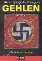 Hitler'in Sığınağından Pentagon'a