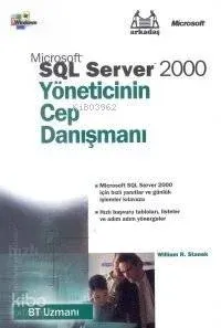 Microsoft Sql Server 2000 Yöneticinin Cep Danışmanı