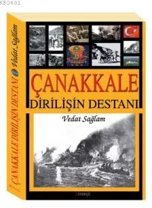 Çanakkale Dirilişin Destanı