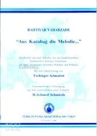 Aus Karabağ Die Melodie..