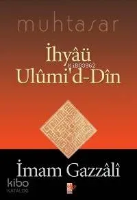 Muhtasar İhyâü Ulûmi'd-din
