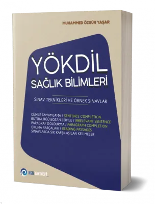 YÖKDİL Sağlık Bilimleri Sınav Teknikleri ve Örnek Sınavlar