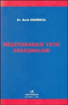 Milletlerarası Yetki Anlaşmaları