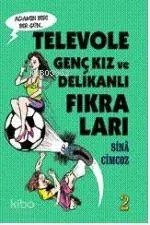 Televole Genç Kız ve Delikanlı Fıkraları