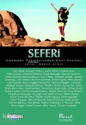 Seferi - Günümüz Yazarlarından Gezi Yazıları