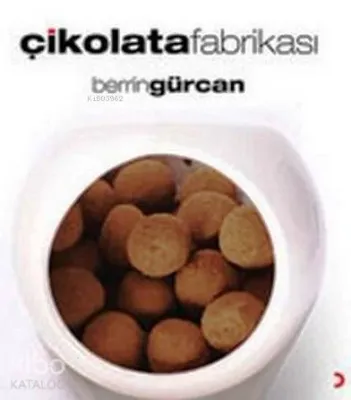 Çikolata Fabrikası