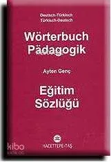 Almanca Eğitim Sözlüğü