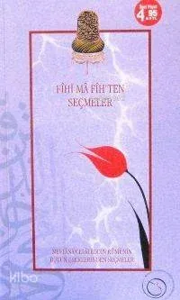Fihi Ma Fih'ten Seçmeler Sezai Küçük