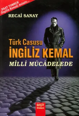 Türk Casusu İngiliz Kemal