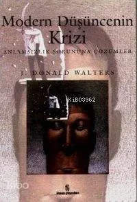 Modern Düşüncenin Krizi