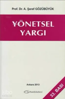 Yönetsel Yargı A. Şeref Gözübüyük