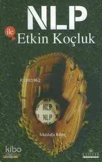 Nlp İle Etkin Koçluk