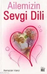 Ailemizin Sevgi Dili