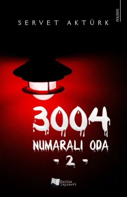 3004 Numaralı Oda -2-
