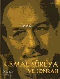 Cemal Süreya ve Sonrası