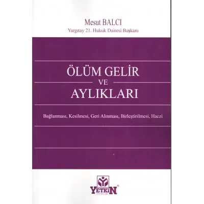 Ölüm Gelir ve Aylıkları