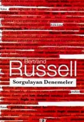 SORGULAYAN DENEMELER Bertrand Russell