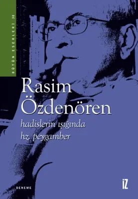 Hadislerin Işığında Hz. Peygamber