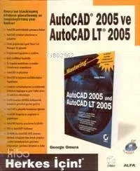 Autocad 2005 ve Autocad Lt 2005