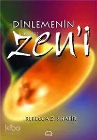 Dinlemenin Zen'i