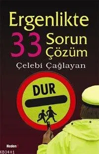 Ergenlikte 33 Sorun 33 Çözüm